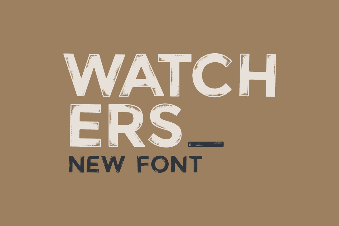 Watchers Font